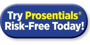 Try Prosentials Risk Free Today!